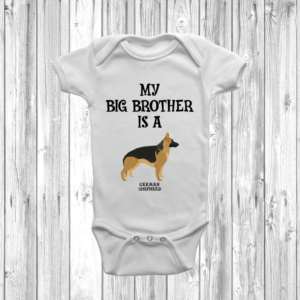 My Big Brother Is A German Shepherd Baby Grow